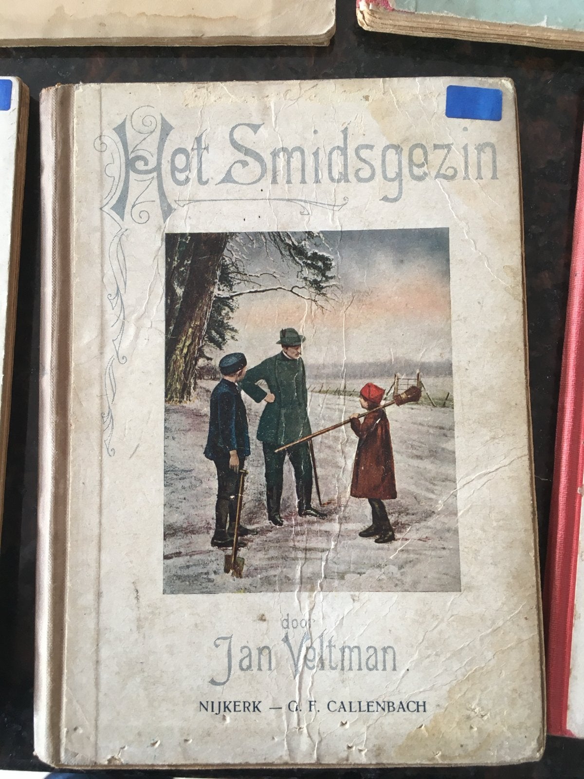 Het Smidsgezin - Jan Veltman (Oud Kinderboek) - rond 1915, Antiek en Kunst, Ophalen of Verzenden