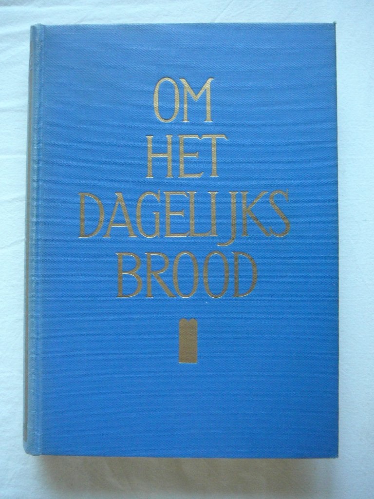 Mr. P.J. Mijksenaar, om het dagelijks brood, Antiek en Kunst, Antiek | Boeken en Bijbels, Ophalen of Verzenden