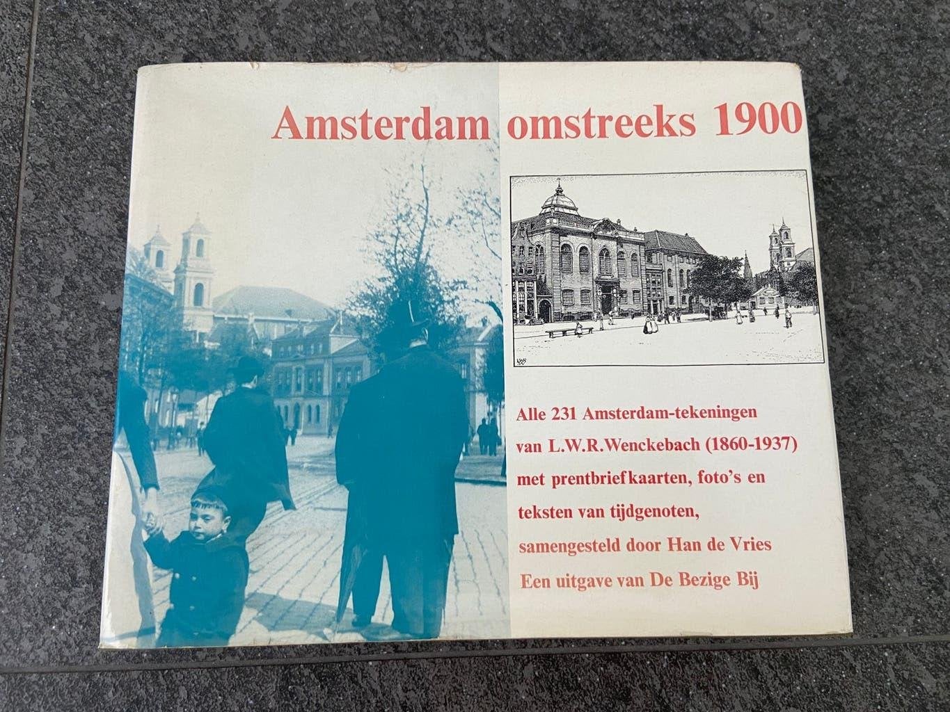 Boek Amsterdam omstreeks 1900 vol met pentekeningen etsen, Boeken, Geschiedenis | Stad en Regio, Ophalen of Verzenden, Gelezen