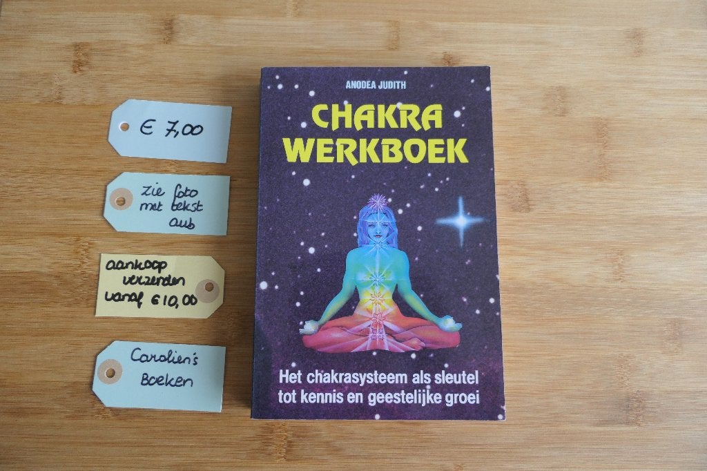 Chakra Werkboek. Het chakra systeem als sleutel Tot kennis, Boeken, Gelezen, Achtergrond en Informatie, Spiritualiteit algemeen