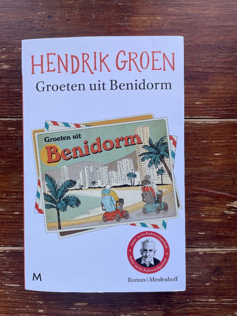 Hendrik Groen Groeten uit Benidorm 2026 nieuw gesigneerd, Boeken, Hendrik Groen, Nieuw, Ophalen of Verzenden, Nederland