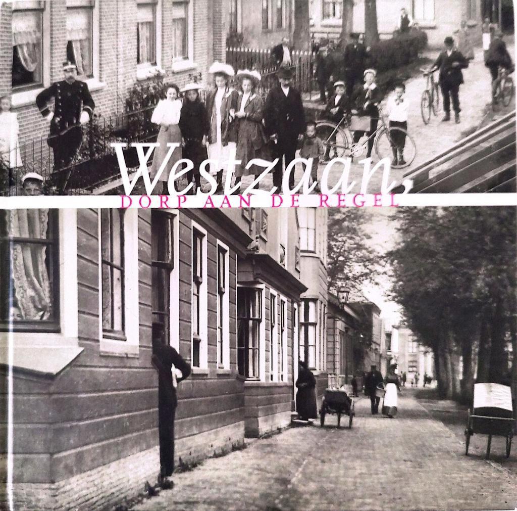 Westzaan, Dorp aan de regel - ISBN 9789071123924, 20e eeuw of later, Ophalen of Verzenden, Peter Roggeveen, Zo goed als nieuw