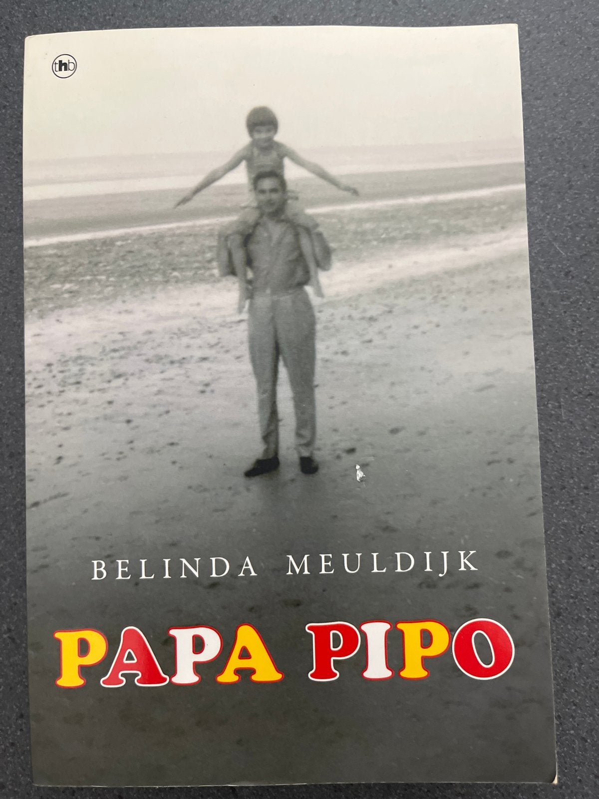 Papa Pipo - Belinda Meuldijk (Zo goed als nieuw), Boeken, Ophalen of Verzenden, Zo goed als nieuw, Overige
