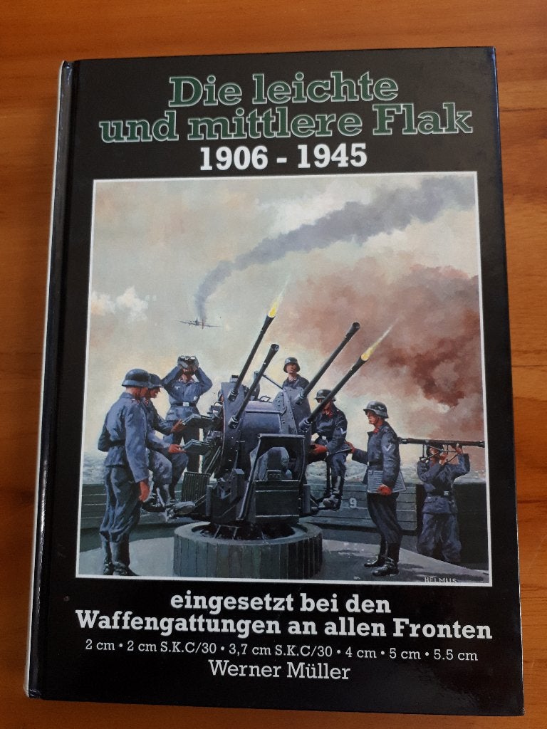 Die leichte und mittlere flak 1906-1945 an allen fronten, Ophalen of Verzenden, Tweede Wereldoorlog, Zo goed als nieuw, Overige onderwerpen