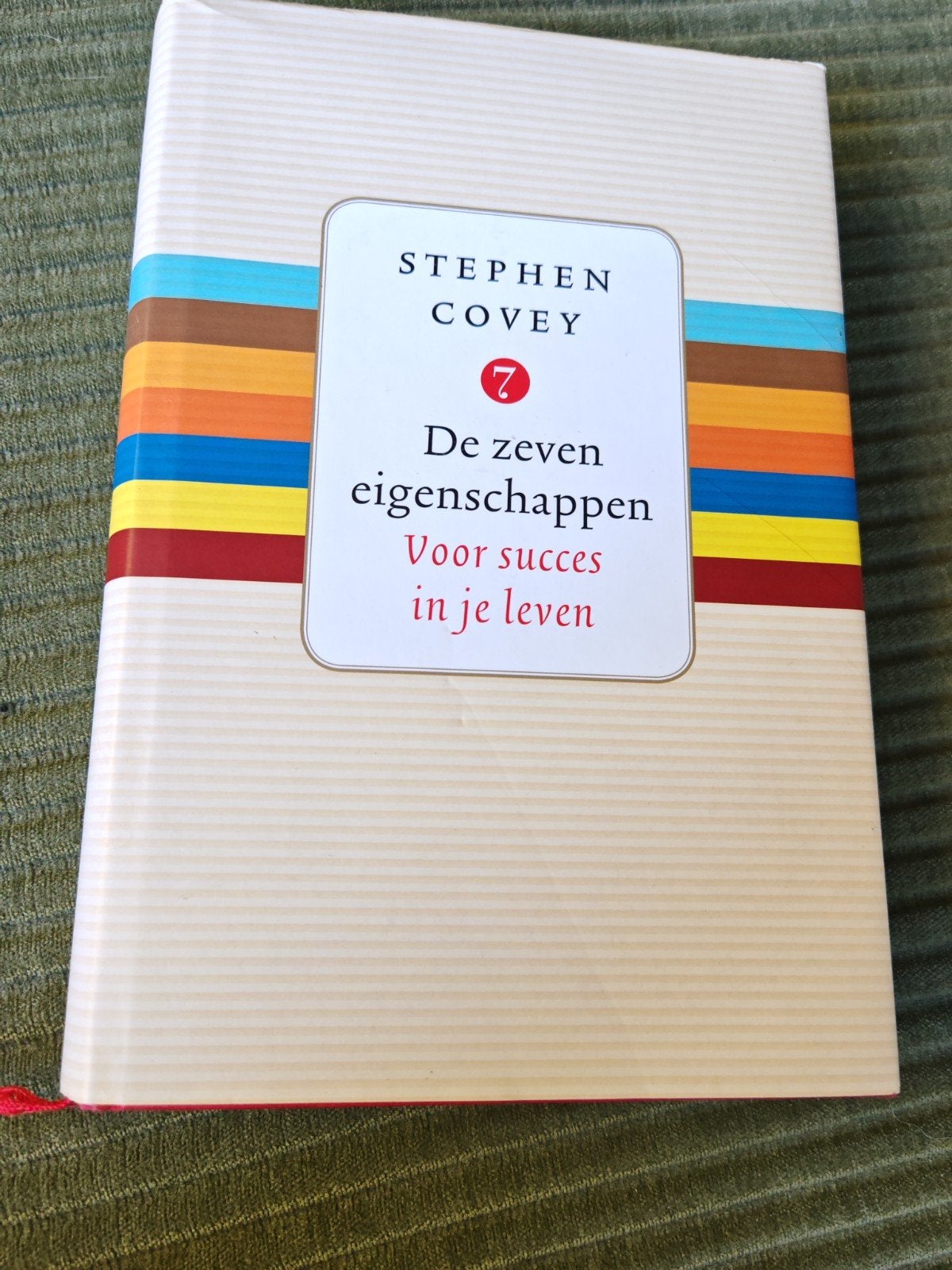 Stephen R. Covey - De zeven eigenschappen, Ophalen of Verzenden, Zo goed als nieuw, Stephen R. Covey