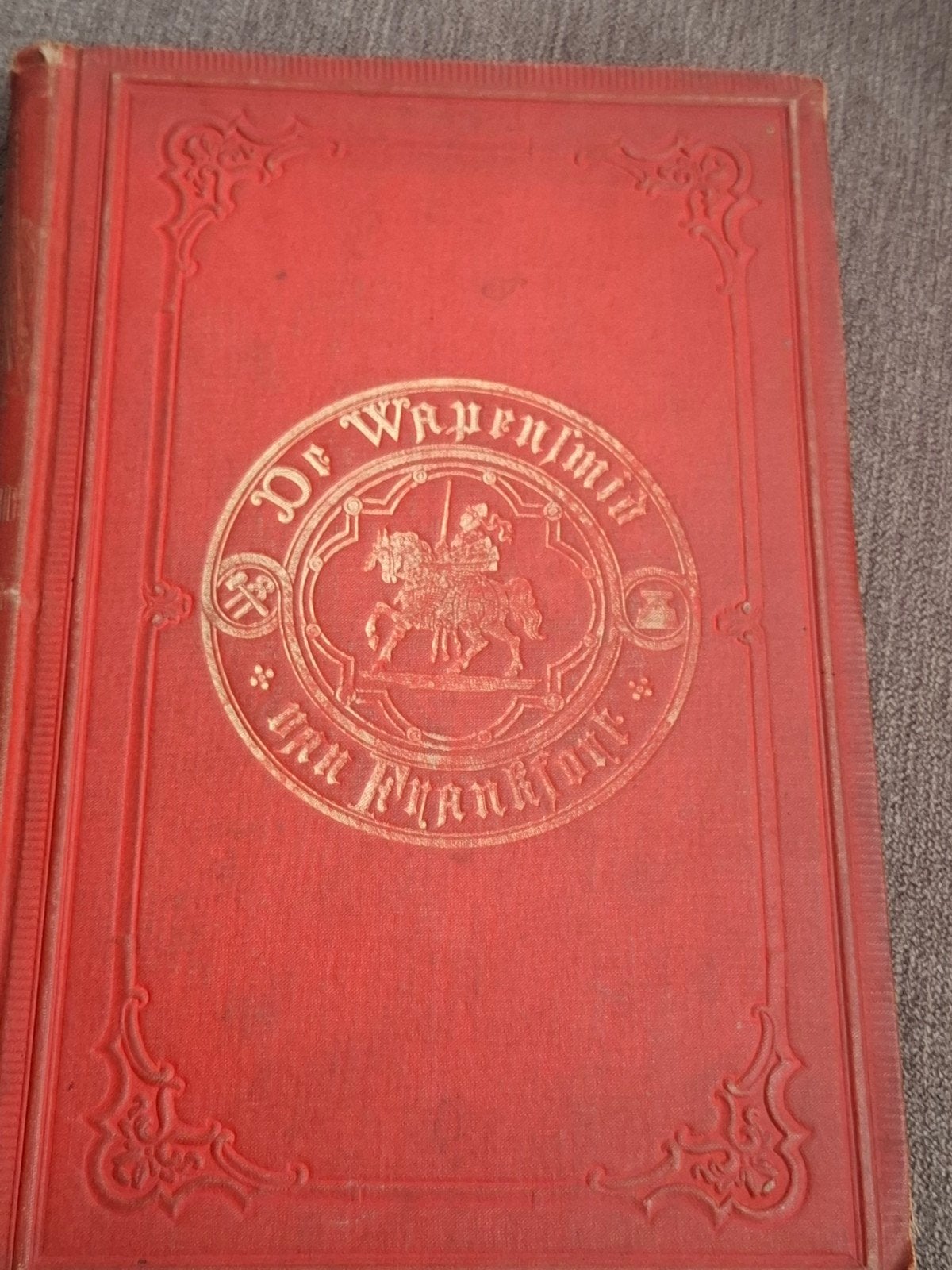 Oud boek 'De Wapenmijn van Frankfort' met illustraties, Antiek en Kunst, Verzenden, Onbekend