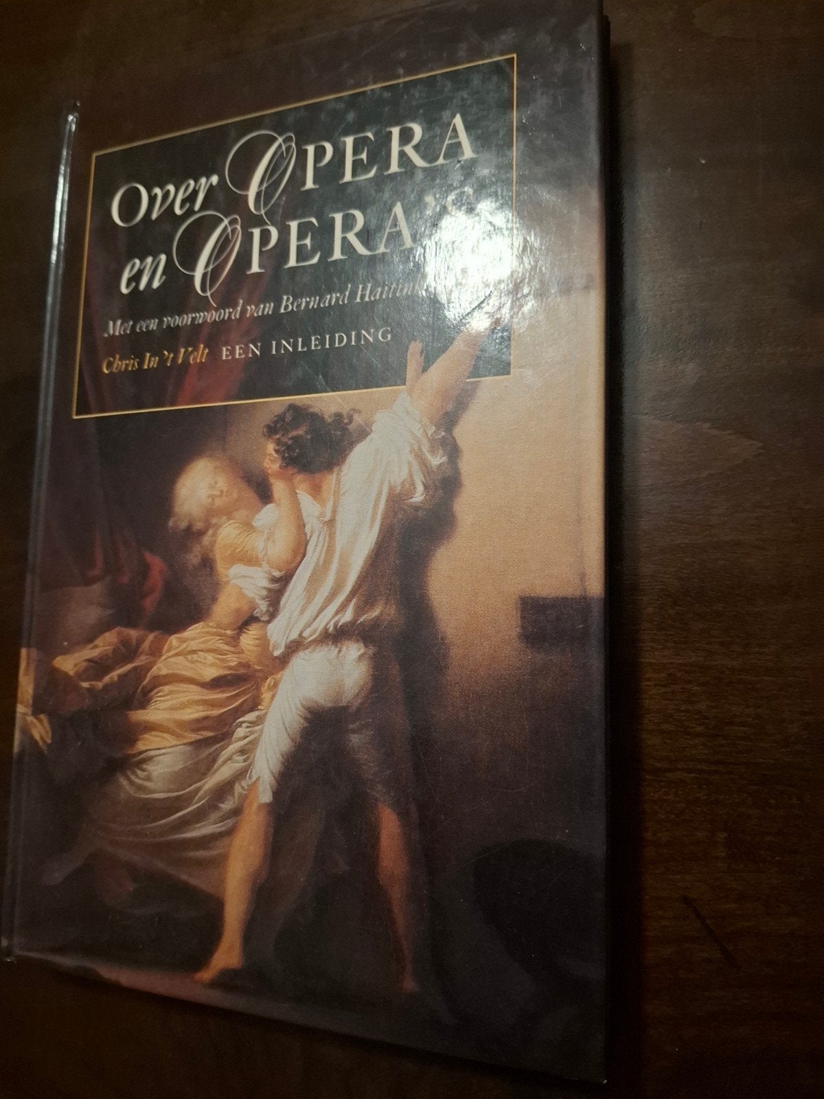 Over Opera en Opera - Chris In 't Velt, Ophalen of Verzenden, Nieuw, Algemeen, Chris In 't Velt