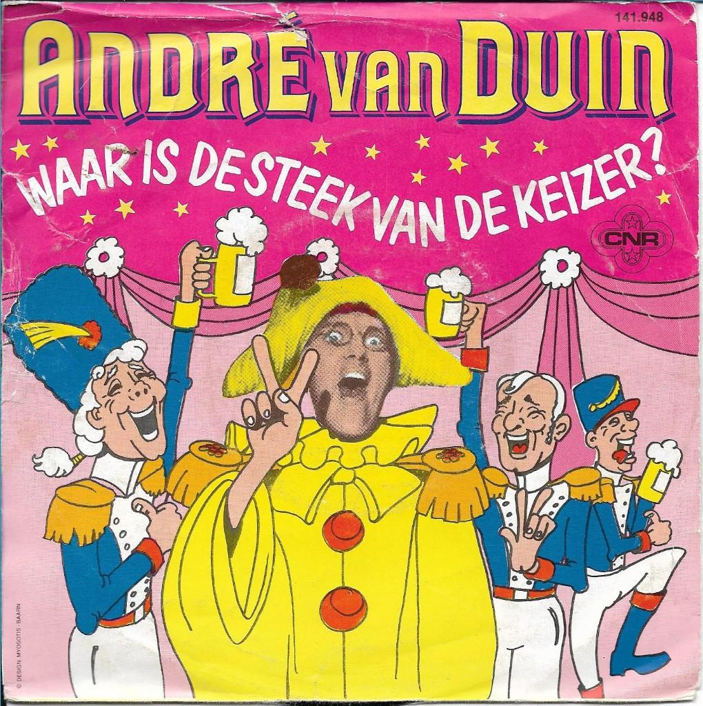 André van Duin - Waar is de steek van de keizer, Gebruikt, Verzenden, 7 inch, Single