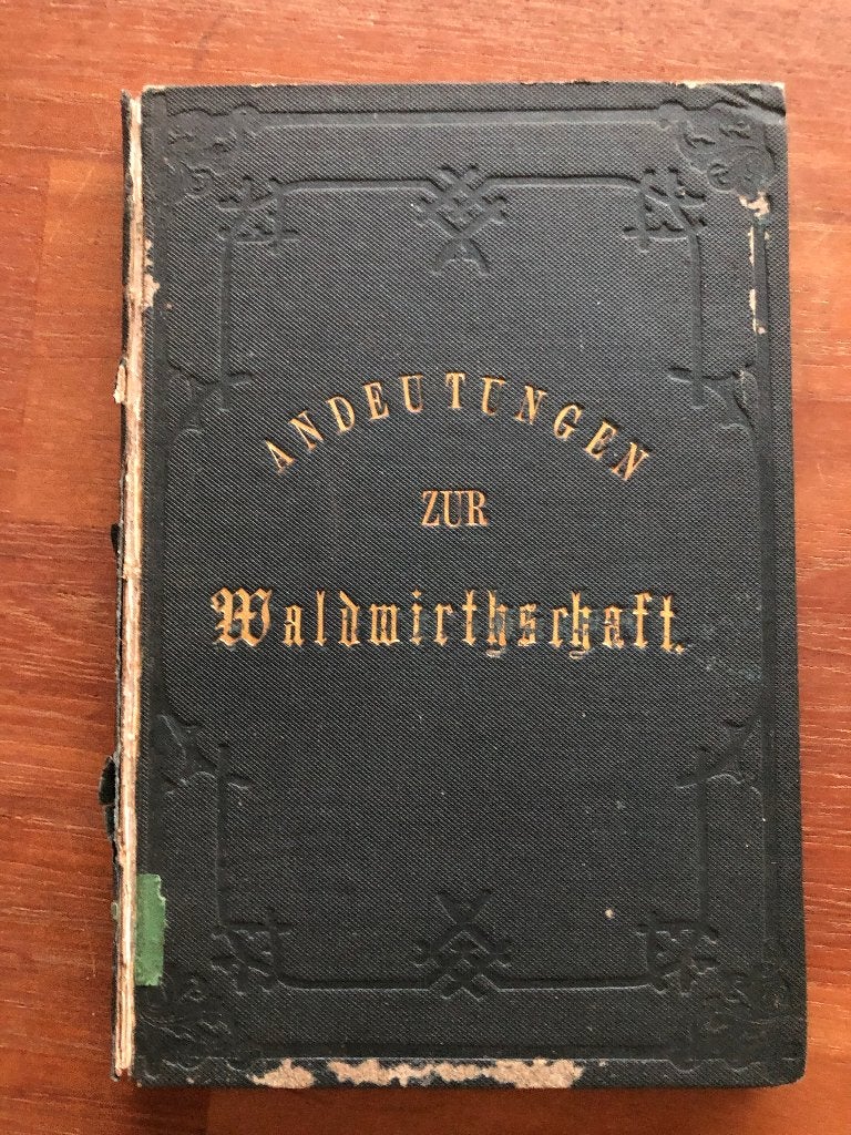 1854 Bosbouw en boomkweken.  andeutungen zur waldswirtschaft, Verzenden