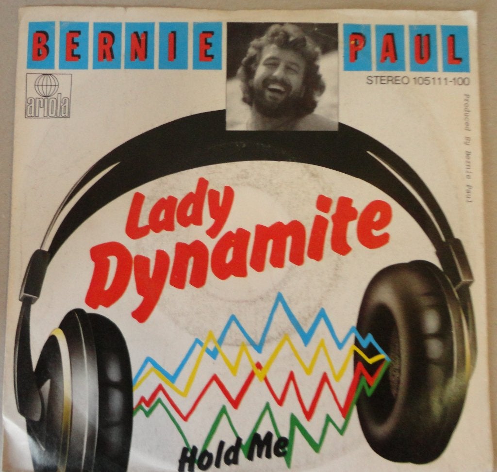 Bernie Paul > Lady Dynamite, Ophalen of Verzenden, Gebruikt, 7 inch, Pop