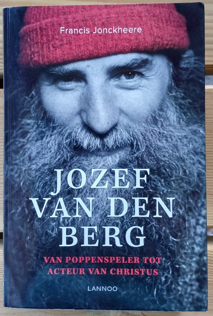 Jozef van den Berg: Van Poppenspeler tot Acteur van Christus, Ophalen of Verzenden