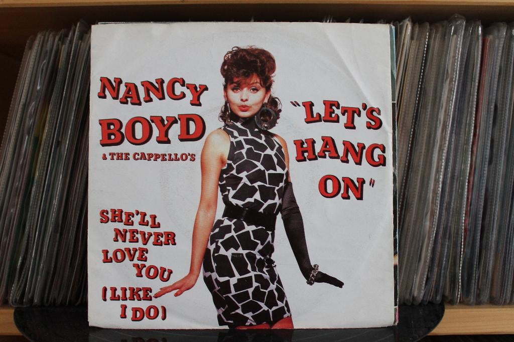 7" Single Nancy Boyd & The Cappello's - Let's Hang On / She', Gebruikt, 7 inch, Ophalen of Verzenden, Pop