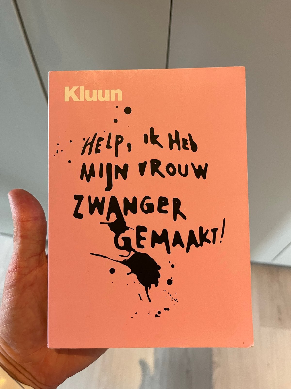 Kluun - Help, ik heb mijn vrouw zwanger gemaakt!, Ophalen of Verzenden, Zo goed als nieuw, Zwangerschap en Bevalling
