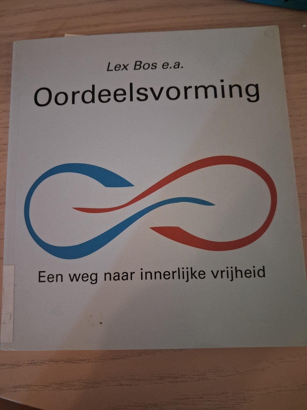 Oordeelsvorming: Een weg naar innerlijke vrijheid, Ophalen of Verzenden, Zo goed als nieuw, Overige onderwerpen, Instructieboek