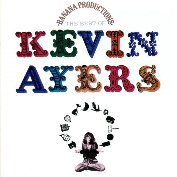 Kevin Ayers – Banana Productions - The Best Of Kevin Ayers, Ophalen of Verzenden, Zo goed als nieuw, Poprock