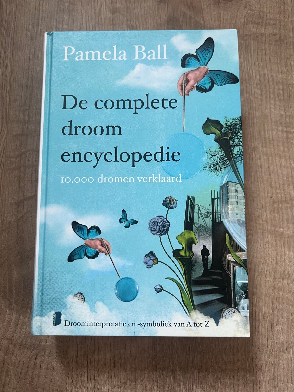 De complete droomencyclopedie - Pamela Ball, Boeken, Encyclopedieën, Ophalen of Verzenden, Zo goed als nieuw, Overige onderwerpen