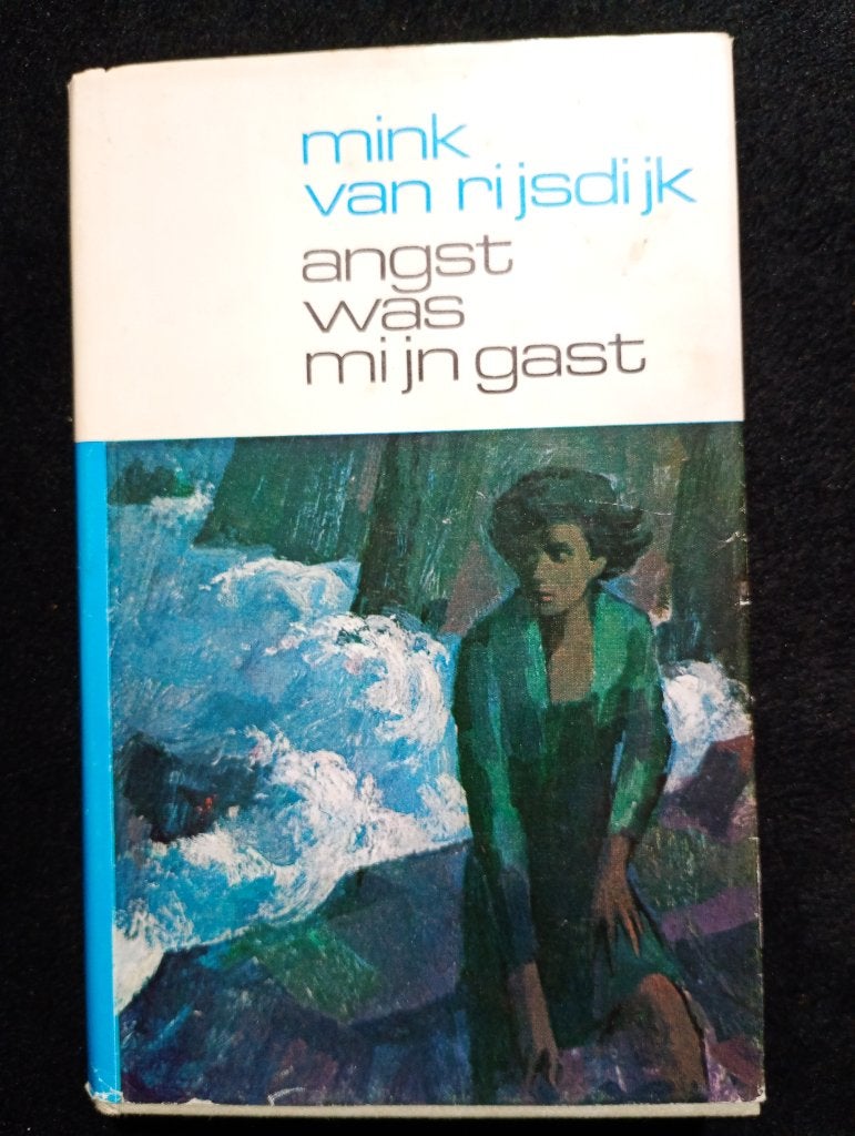 Mink van Rijsdijk, Angst was mijn gast, Ophalen of Verzenden, Gelezen