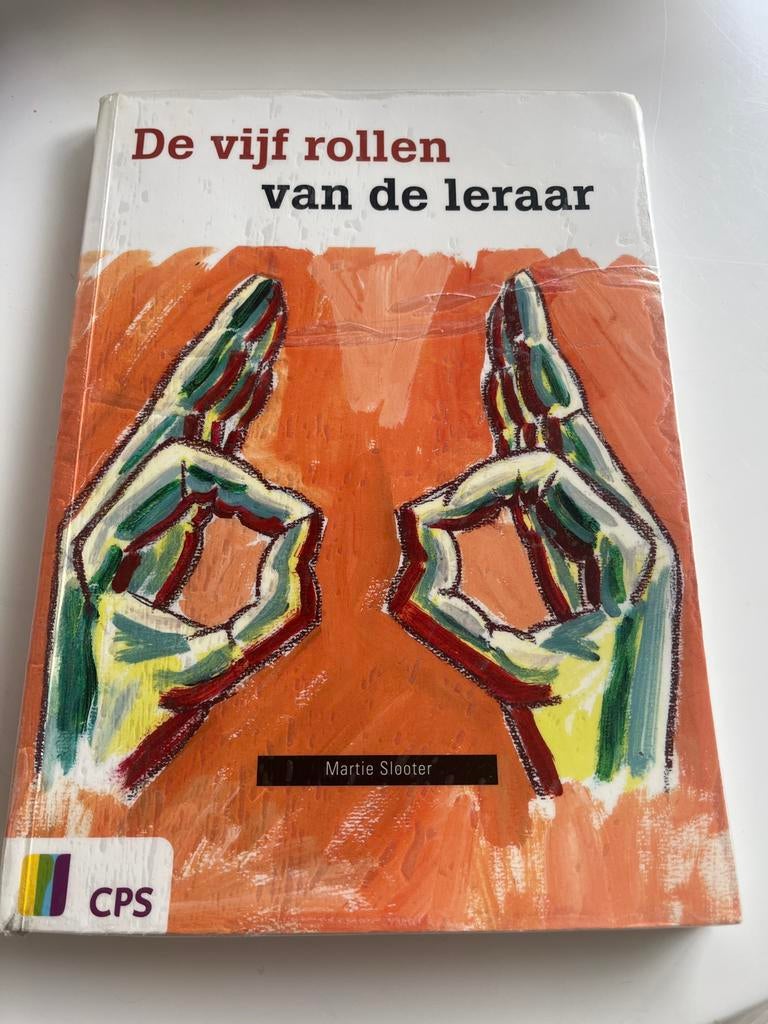 De vijf rollen van de leraar - Martie Slooter, Boeken, Ophalen of Verzenden, Gamma, Gelezen, HBO