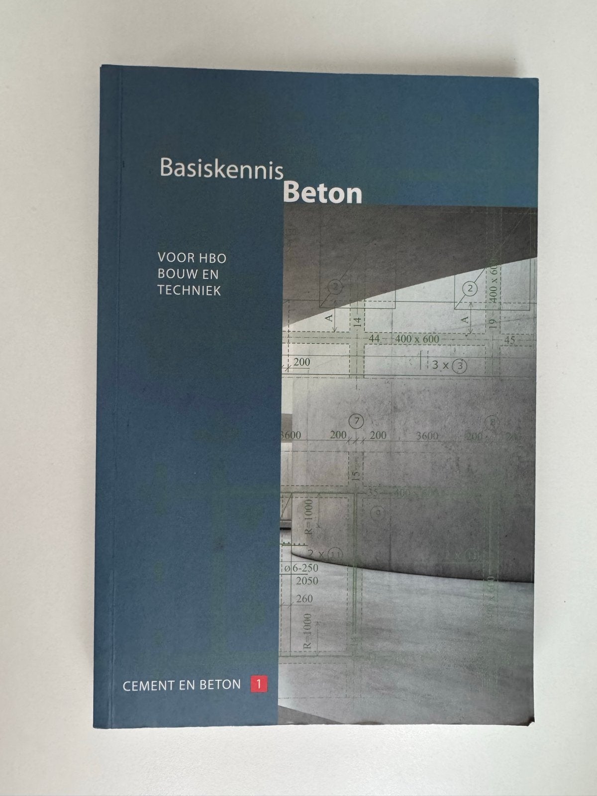 Basiskennis Beton - HBO Bouw en Techniek, Boeken, Ophalen of Verzenden, Beta, Zo goed als nieuw, HBO