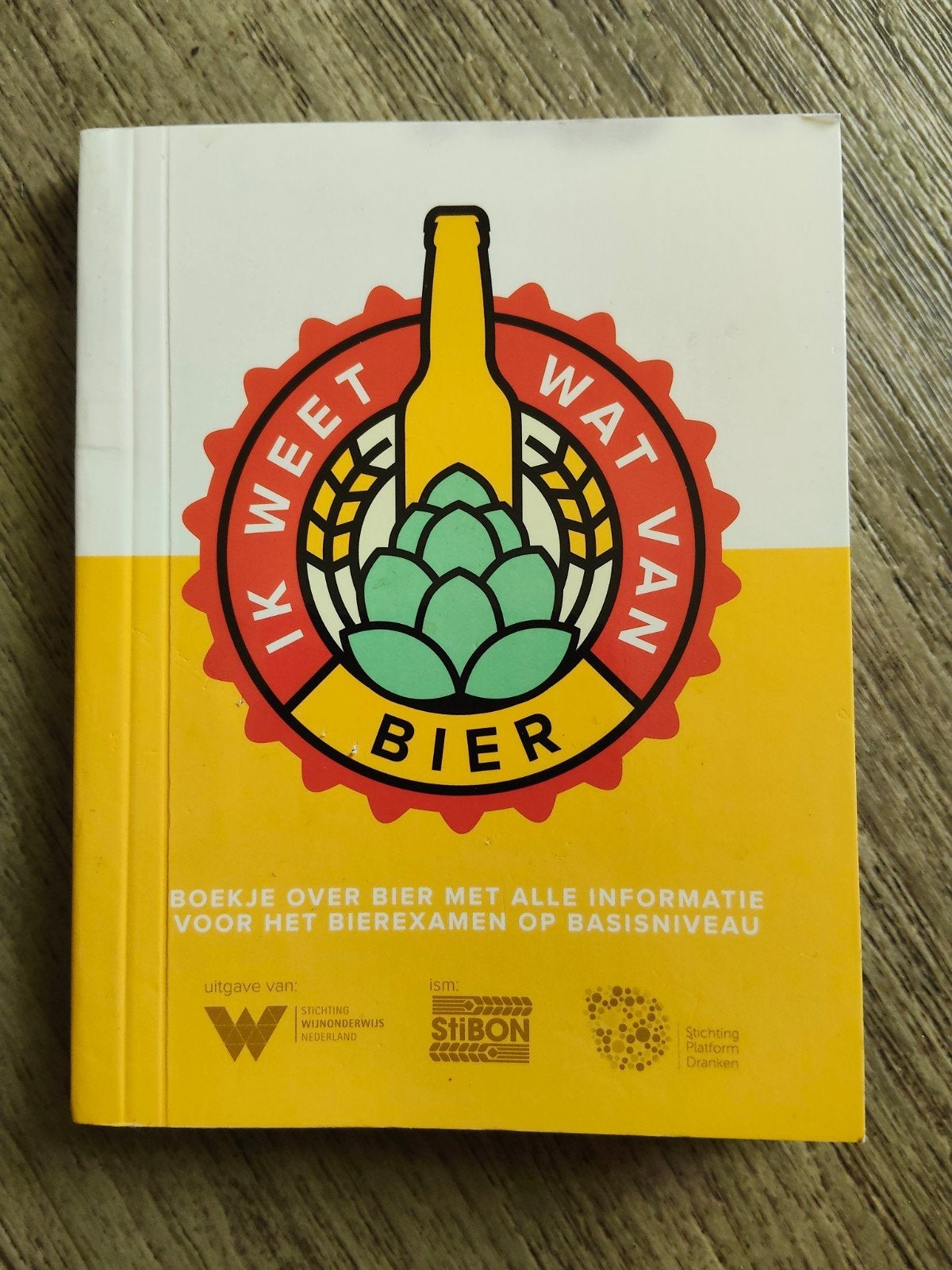 Ik weet wat van bier 9789082653007, Gelezen, Ophalen of Verzenden, Overige niveaus, Overige vakken