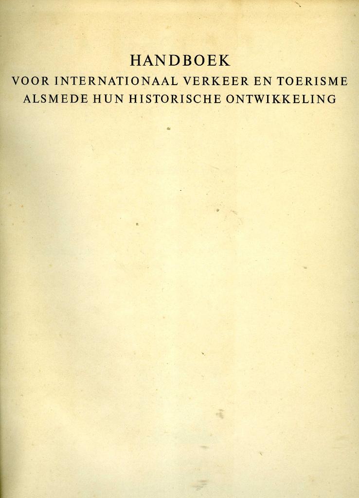Handboek voor internationaal verkeer en toerisme, Boeken, Studieboeken en Cursussen, Ophalen of Verzenden, Alpha, Zo goed als nieuw