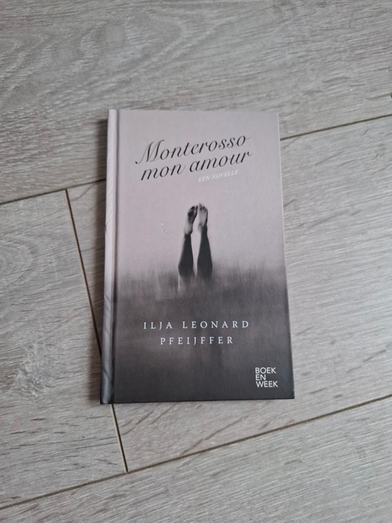 Monterosso mon amour - Ilja Leonard Pfeiffer, Boeken, Boekenweekgeschenken, Ophalen of Verzenden, Zo goed als nieuw, Ilja Leonard Pfeijffer