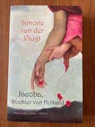 Jacoba, Dochter van Holland / Simone van der Vlugt, Ophalen of Verzenden, Zo goed als nieuw