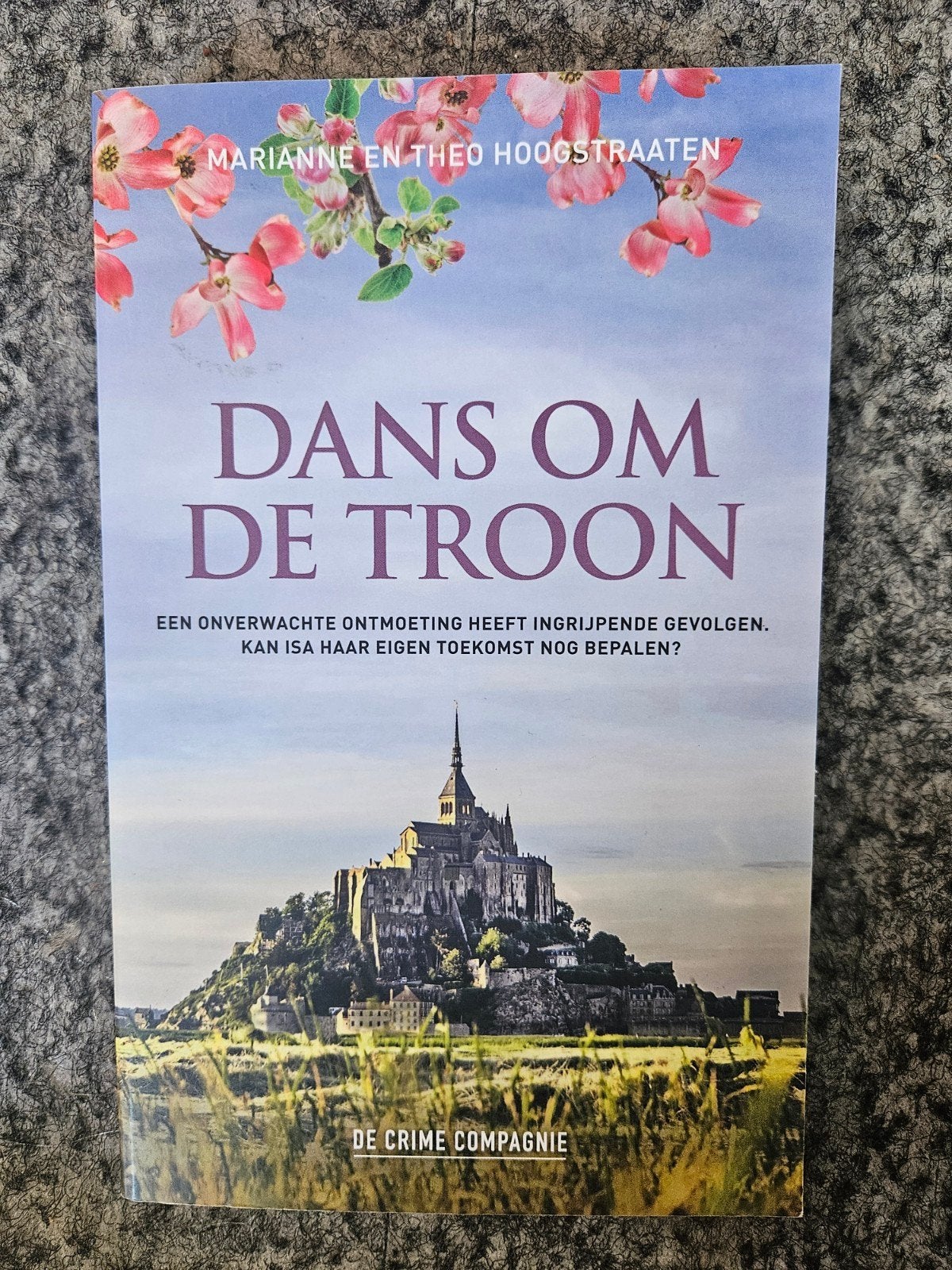 Dans om de Troon - Marianne en Theo Hoogstraaten, Ophalen of Verzenden, Zo goed als nieuw, Marianne en Theo Hoogstraaten