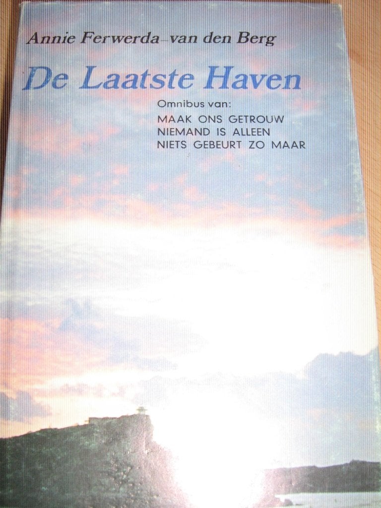 De laatste haven - annie ferwerda-van den berg, Boeken, Romans, Ophalen of Verzenden, Gelezen