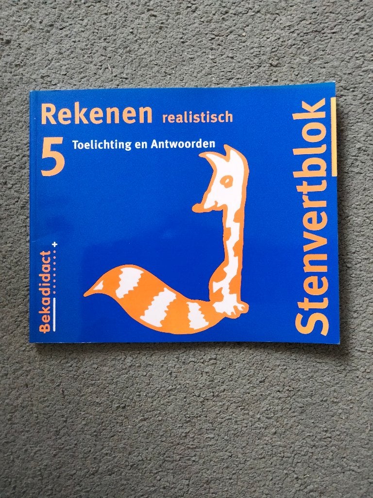 Rekenboek Realistisch Rekenen 5 Toelichting en Antwoorden, Boeken, Ophalen, Zo goed als nieuw, Overige niveaus, Wiskunde A