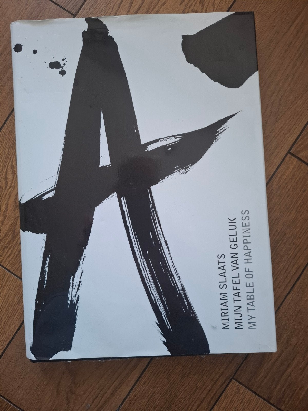 Miriam Slaats – Mijn Tafel van Geluk / My Table of Happiness, Ophalen of Verzenden, Gelezen, Schilder- en Tekenkunst