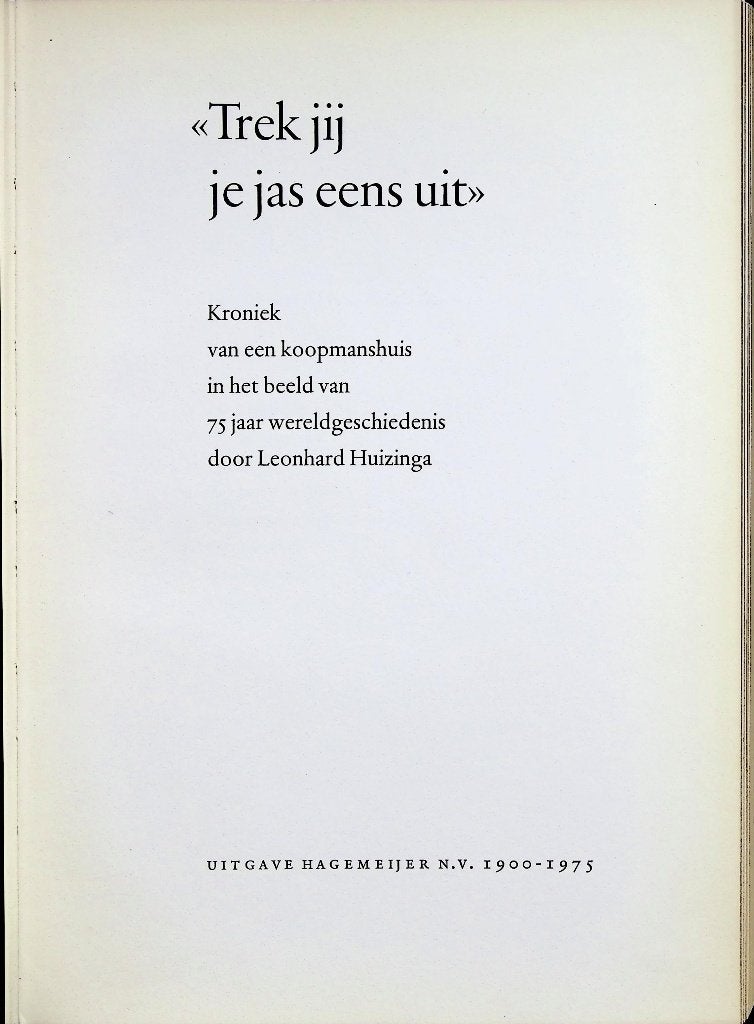 Trek jij je jas eens uit - Leonhard Huizinga (1975), Verzenden, Gelezen, Europa