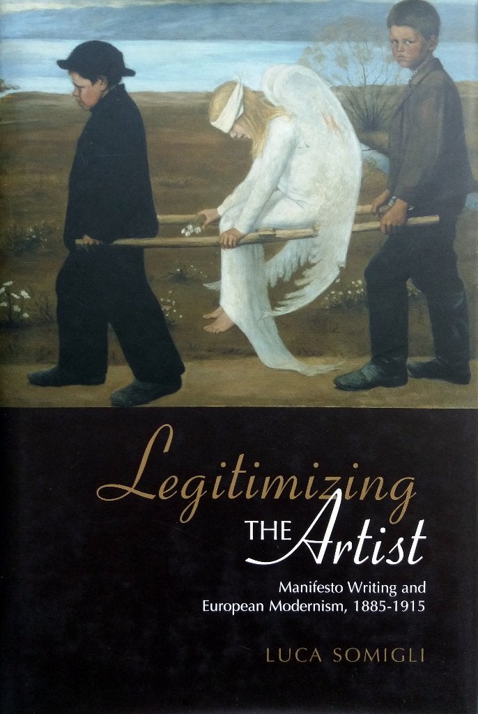 Luca Somigli - Legitimizing the Artist (ENGELSTALIG), Boeken, Filosofie, Ophalen of Verzenden, Zo goed als nieuw, Cultuurfilosofie