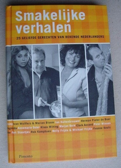 Smakelijke verhalen - 25 geliefde gerechten van BN'ers, Ophalen of Verzenden, Zo goed als nieuw, Tapas, Hapjes en Dim Sum