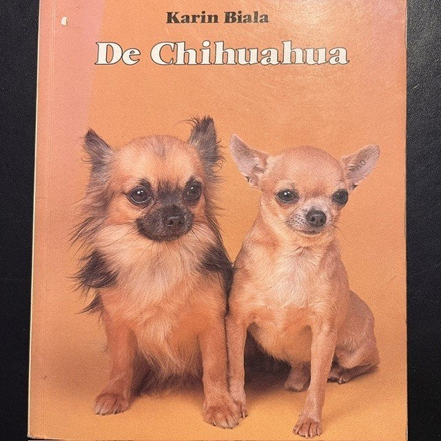 de Chihuahua - Karin Biala, Verzenden, Zo goed als nieuw, Honden