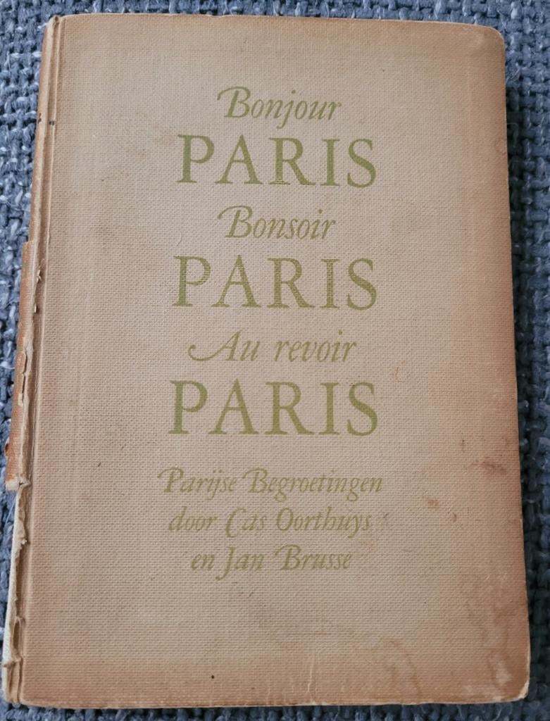 Bonjour Paris bonsoir Paris au revoir Paris, Ophalen of Verzenden