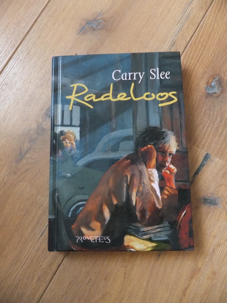 gratis verzenden boek Radeloos Carry Slee hardcover 1e druk, Verzenden, Nieuw