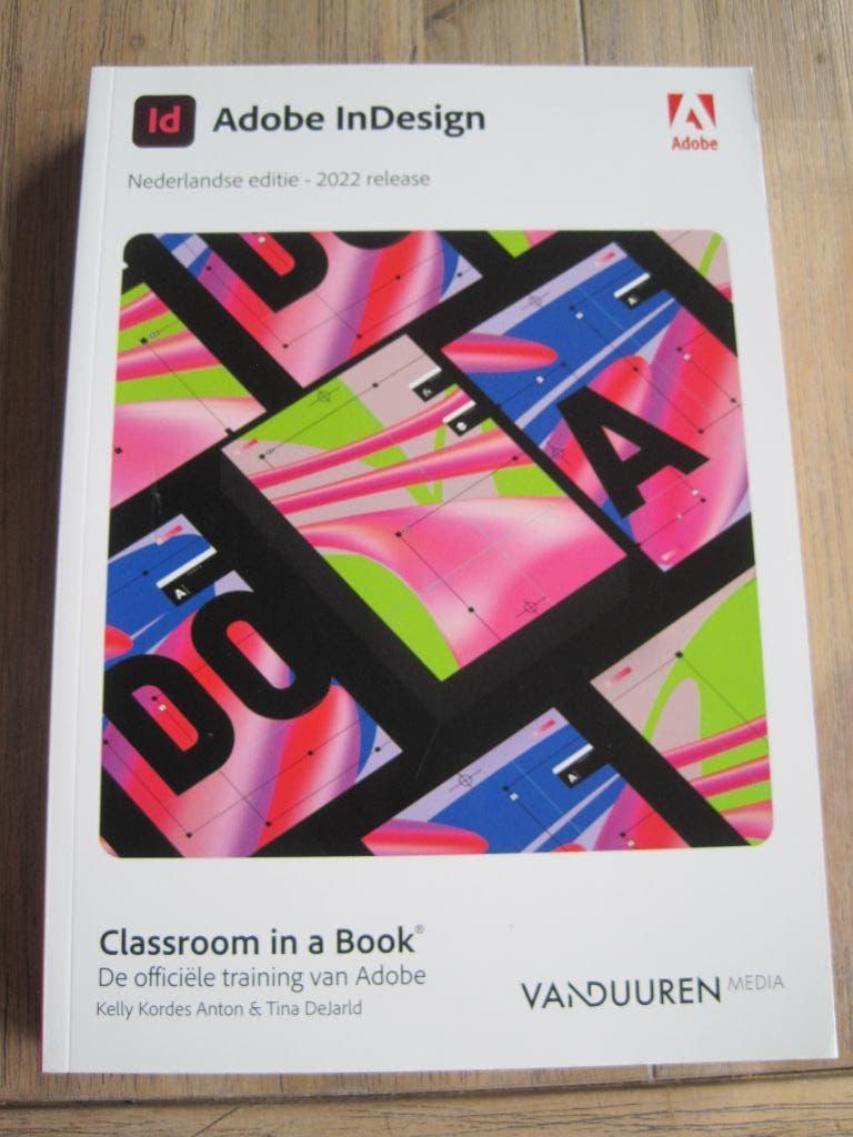 Adobe indesign. 2022. Training. Nieuw. Classroom., Boeken, Programmeertaal of Theorie, Van Duuren media., Nieuw, Ophalen of Verzenden