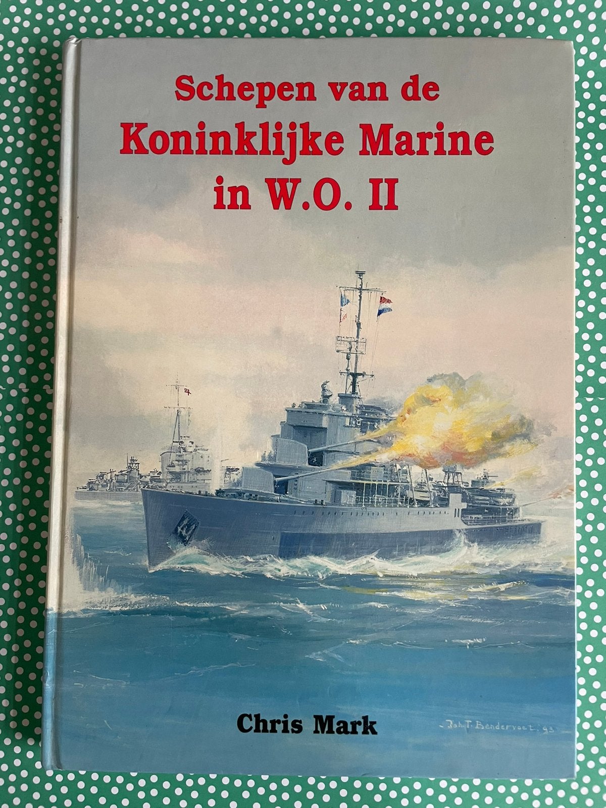 Schepen van de Koninklijke Marine in W.O. II, Tweede Wereldoorlog, Marine, Ophalen of Verzenden, Zo goed als nieuw