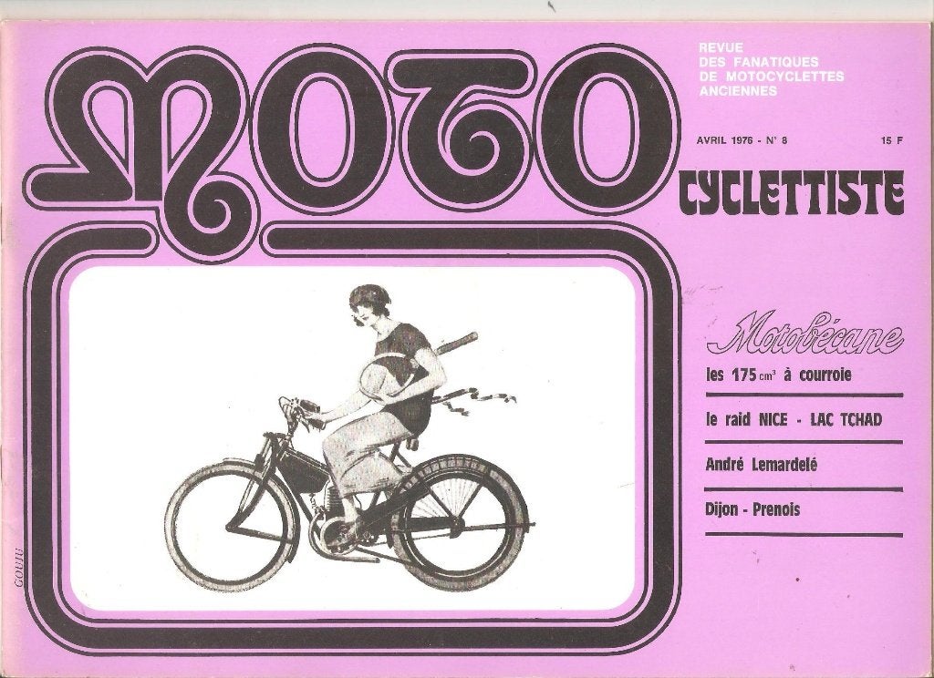 Moto Cyclettiste   avril 1976 no 8 - Motobécane, Ophalen of Verzenden, Zo goed als nieuw, Merk of Model