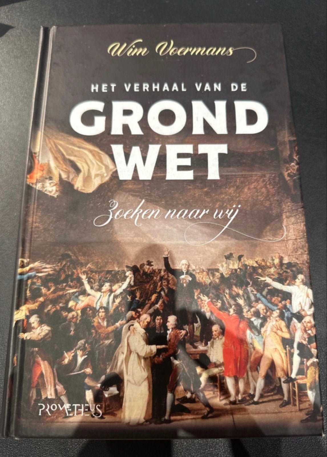 Het verhaal van de grondwet - Wim Voermans, Boeken, Ophalen of Verzenden, 20e eeuw of later, Zo goed als nieuw