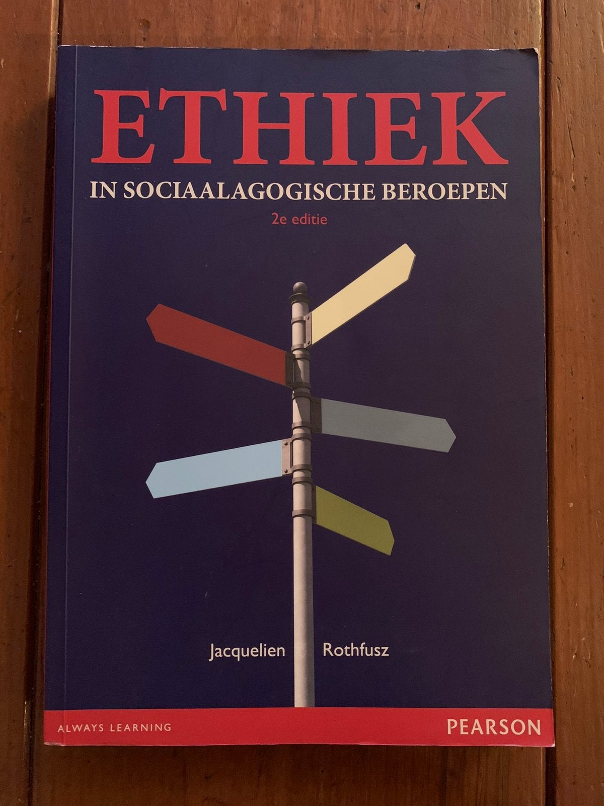 Ethiek in sociaalagogische beroepen - Rothfusz, Ophalen of Verzenden, Alpha, Zo goed als nieuw, HBO
