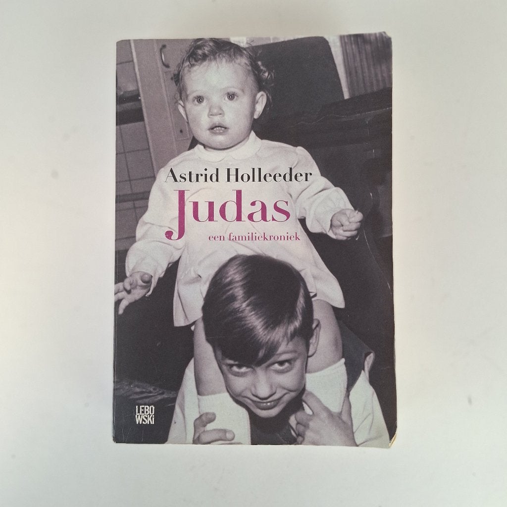 Leesboek “Judas” van Astrid Holleeder, Gelezen, Ophalen of Verzenden, Nederland, Astrid Holleeder