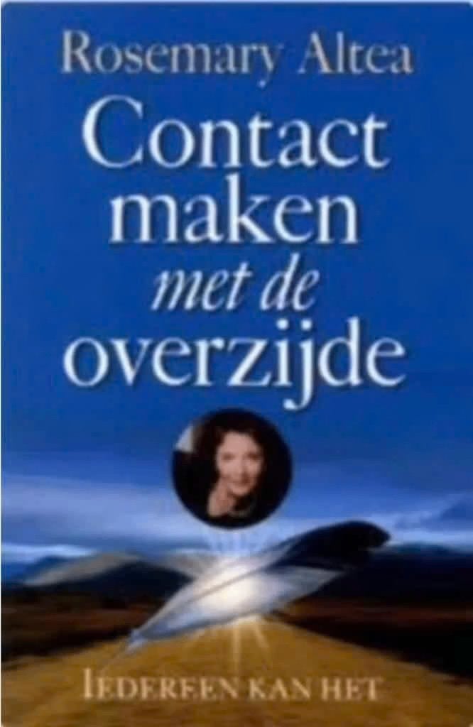 Contact maken met de overzijde (Rosemary Altea), Boeken, Ophalen of Verzenden, Zo goed als nieuw, Overige onderwerpen, Achtergrond en Informatie