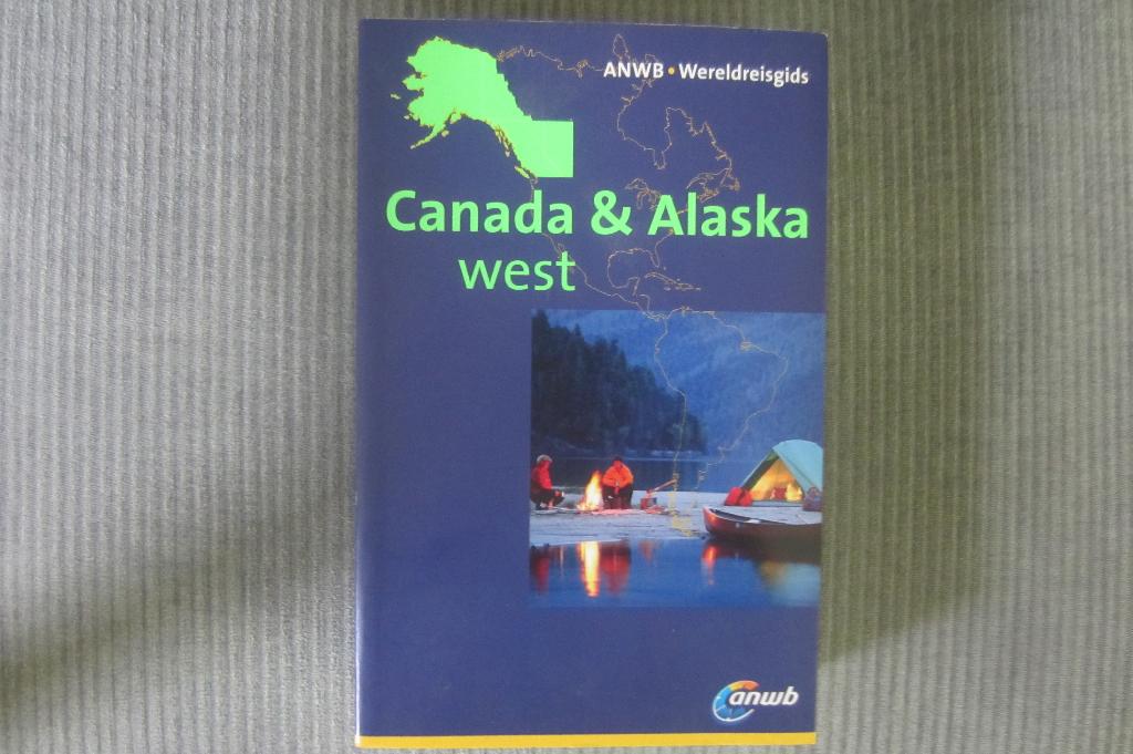 Canada & Alaska West - ANWB  - 2015, Boeken, Ophalen of Verzenden, Zo goed als nieuw, Reisgids of -boek, Noord-Amerika