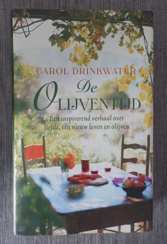 Carol Drinkwater  De Olijventijd, Europa overig, Carol  Drinkwater, Ophalen of Verzenden, Zo goed als nieuw