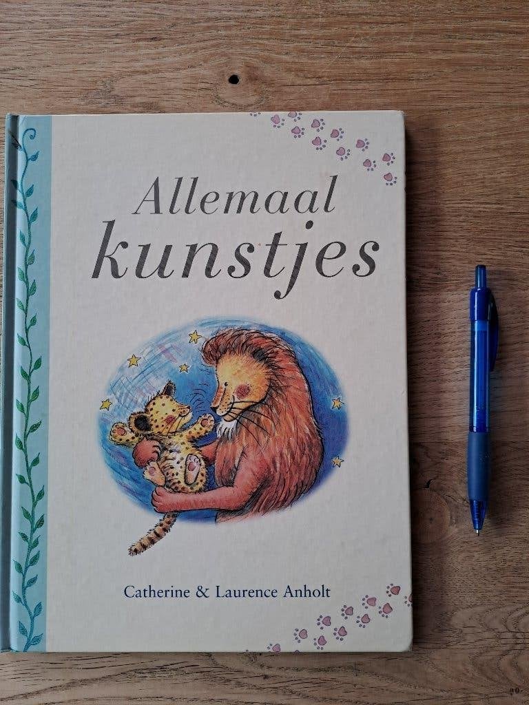 CATHERINE & LAURENCE ANHOLT. ALLEMAAL KUNSTJES., Ophalen of Verzenden, Gelezen, Catherine Anholt., 2 tot 3 jaar