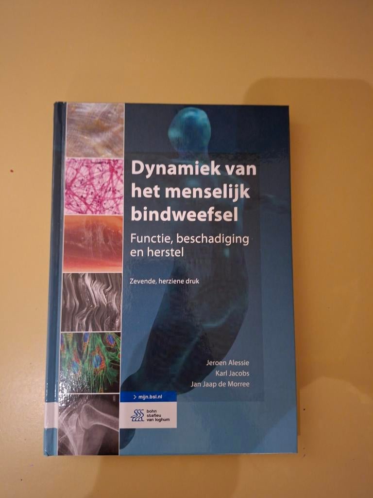 Dynamiek van het menselijk bindweefsel - Nieuw, Verzenden, Nieuw, HBO, Jeroen Alessie, Karl Jacobs, Jan Jaap de Morree