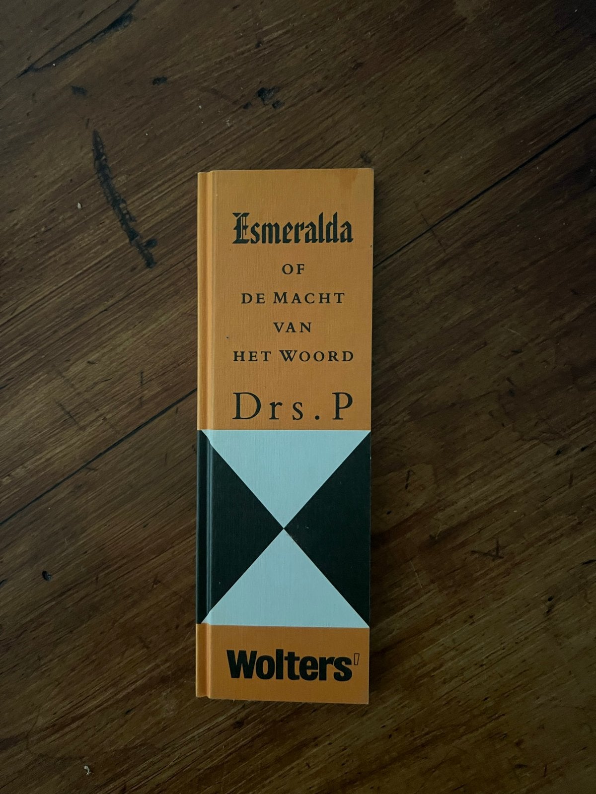 Esmeralda of De Macht van het Woord - Drs. P (Wolters), Ophalen of Verzenden, Zo goed als nieuw