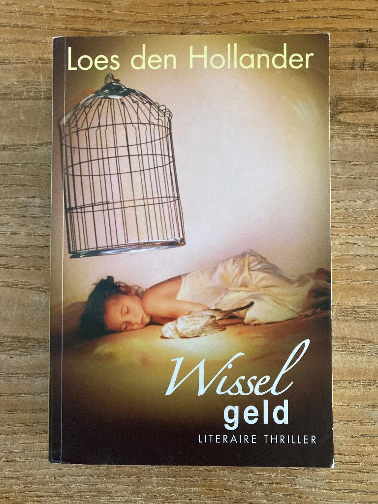 Loes den Hollander - Wisselgeld, Ophalen of Verzenden, Gelezen, Loes den Hollander